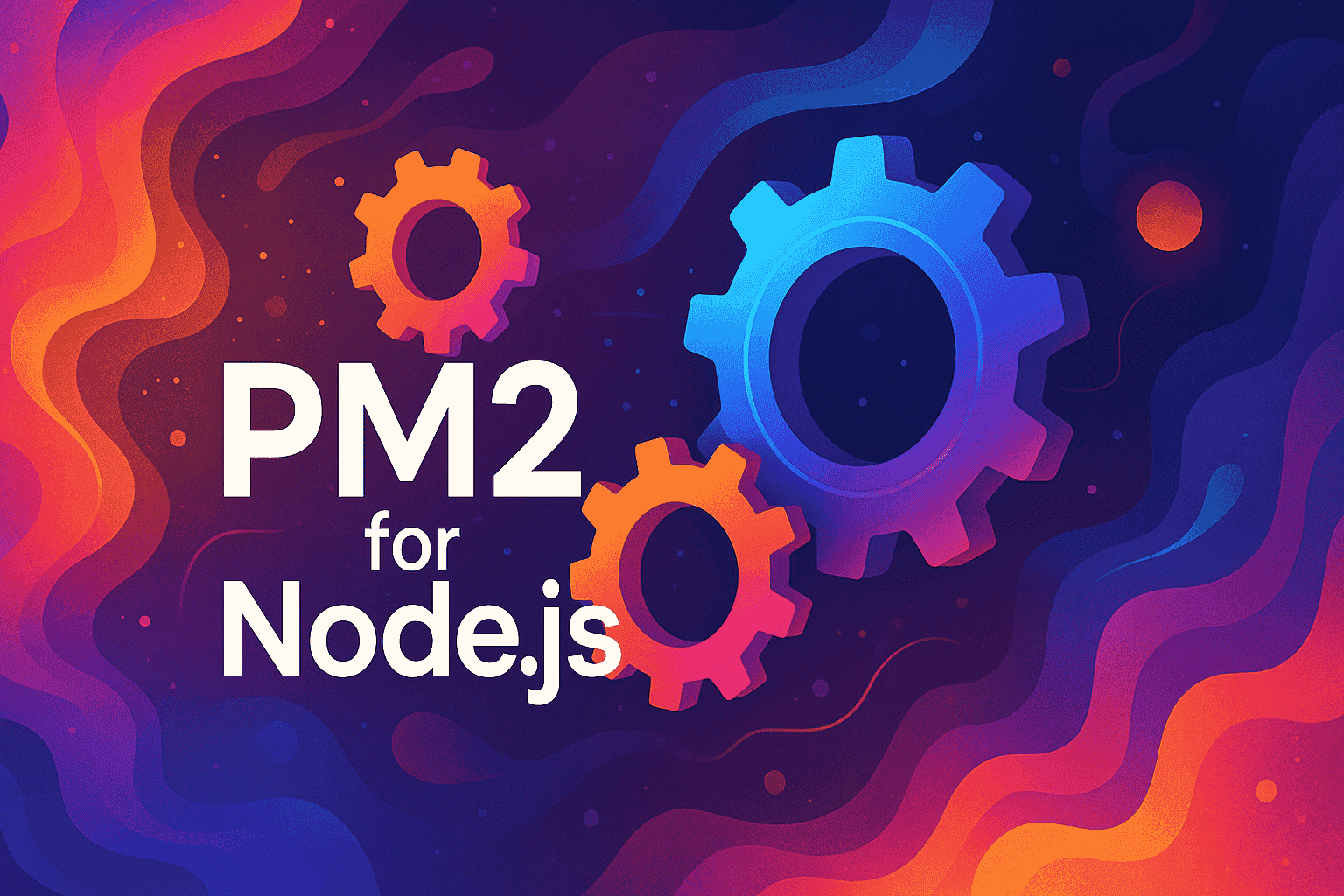 PM2 for Node.js